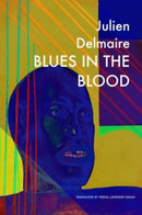 Blues in the Blood-9781803092461