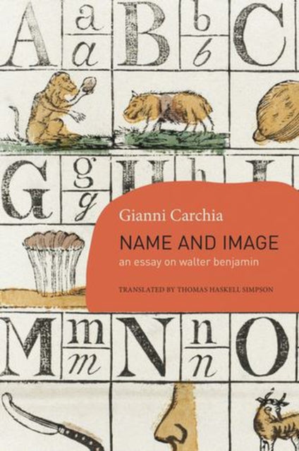 Name and Image – An Essay on Walter Benjamin