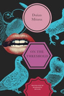 On the Threshold : Short Stories-9781803094120