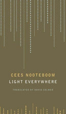 Light Everywhere : Selected Poems-9781803094465
