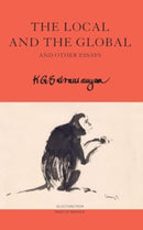The Local and the Global : and Other Essays-9781803094595