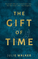 The Gift of Time-9781803130972