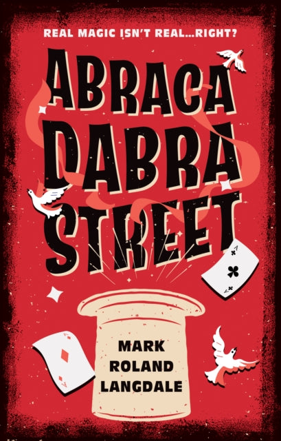 Abracadabra Street-9781803132778