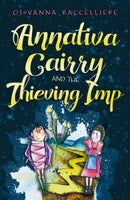 Annativa Cairry and the Thieving Imp : Music is a gift; be careful it doesn't get stolen.-9781803135243