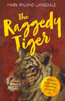The Raggedy Tiger-9781803136899