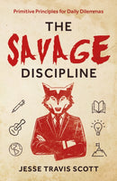 The Savage Discipline-9781803137100