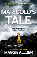 Marigold's Tale : Book 2 of the Lonely Island Series-9781803137346