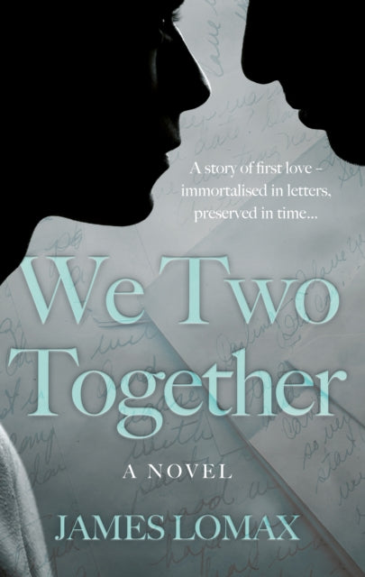We Two Together : A Novel-9781803137636