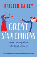 Great Sexpectations : An absolutely hilarious and unputdownable romantic comedy-9781803144788