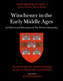 Winchester in the Early Middle Ages : An Edition and Discussion of The Winton Domesday-9781803270166