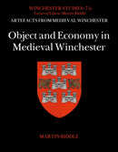 Object and Economy in Medieval Winchester