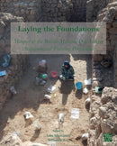Laying the Foundations: Manual of the British Museum Iraq Scheme Archaeological Training Programme-9781803271408