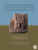 Frontiers of the Roman Empire: The Lower German Limes : Grenzen van het Romeinse Rijk: De Nedergermaanse Limes / Grenzen des Romischen Reiches: Der Niedergermanische Limes-9781803271422
