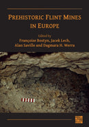 Prehistoric Flint Mines in Europe-9781803272214