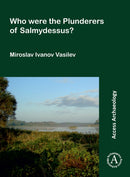 Who Were the Plunderers of Salmydessus?-9781803272771