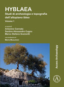 Hyblaea: Studi di archeologia e topografia dell'altopiano ibleo-9781803273143