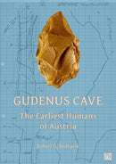 Gudenus Cave: The Earliest Humans of Austria-9781803273846