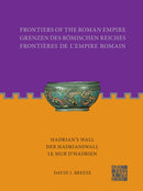 Frontiers of the Roman Empire: Hadrian's Wall : Der Hadrianswall / Le Mur d'Hadrien-9781803274164