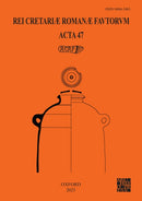 Rei Cretariae Romanae Fautorum: Acta 47-9781803275017