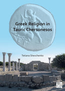 Greek Religion in Tauric Chersonesos-9781803275628