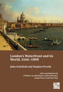London's Waterfront and Its World, 1666-1800-9781803276540