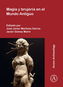 Magia y brujeria en el Mundo Antiguo-9781803278711