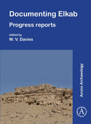 Documenting Elkab : Progress Reports-9781803278995