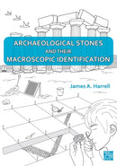 Archaeological Stones and Their Macroscopic Identification-9781803279138