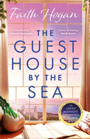 The Guest House by the Sea : An uplifting Irish novel to curl up with from the queen of heart-warming fiction-9781803282558