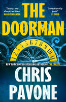 The Doorman : The brand new must-read thriller for 2025 from the New York Times bestseller, 'hard to put down and harder to forget.'-9781803287362