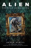 Alien: Perfect Organisms-9781803360973