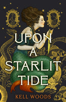 Upon a Starlit Tide-9781803361376