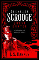Ebenezer Scrooge: Ghost Hunter