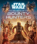 Star Wars: The Secrets of the Bounty Hunters-9781803363295