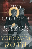 The Curse Bearer series - To Clutch a Razor-9781803363592
