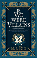 If We Were Villains - Illustrated Edition: The sensational TikTok Book Club pick