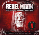 Rebel Moon: Wurm: Ex Materia: Heroes & Monsters-9781803365237