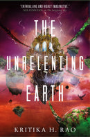The Rages Trilogy - The Unrelenting Earth-9781803365275