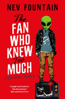 The Fan Who Knew Too Much-9781803365527