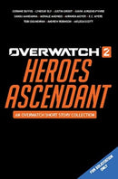 Overwatch 2: Heroes Ascendant: An Overwatch Story Collection-9781803366159
