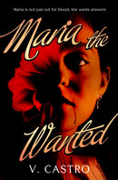 Maria the Wanted-9781803366722