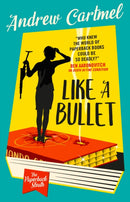 The Paperback Sleuth - Like a Bullet-9781803367941