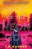 Ghost of the Neon God-9781803368115