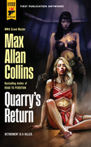 Quarry''s Return