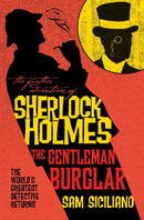 The Further Adventures of Sherlock Holmes - The Gentleman Burglar-9781803369440