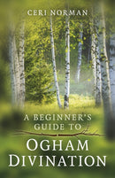 Beginner's Guide to Ogham Divination, A-9781803410920