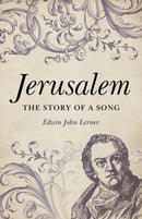 Jerusalem : The Story of a Song-9781803411040