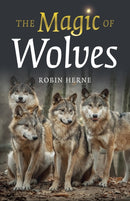 Magic of Wolves, The-9781803411064