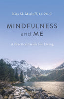 Mindfulness and Me: A Practical Guide for Living-9781803412221