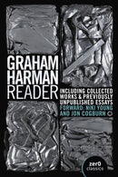 Graham Harman Reader, The – Including Previously Unpublished Material